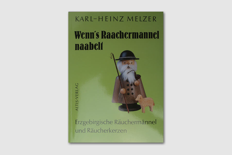 Karl-Heinz Melzer, Wenn's Raachermannel naabelt
